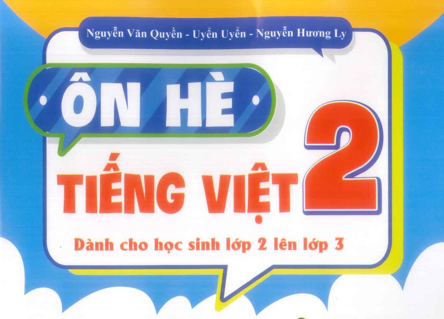Ôn hè Tiếng Việt dành cho học sinh lớp 2 lên lớp 3 Miễn phí